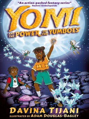 Yomi and the Power of the Yumboes - ebook